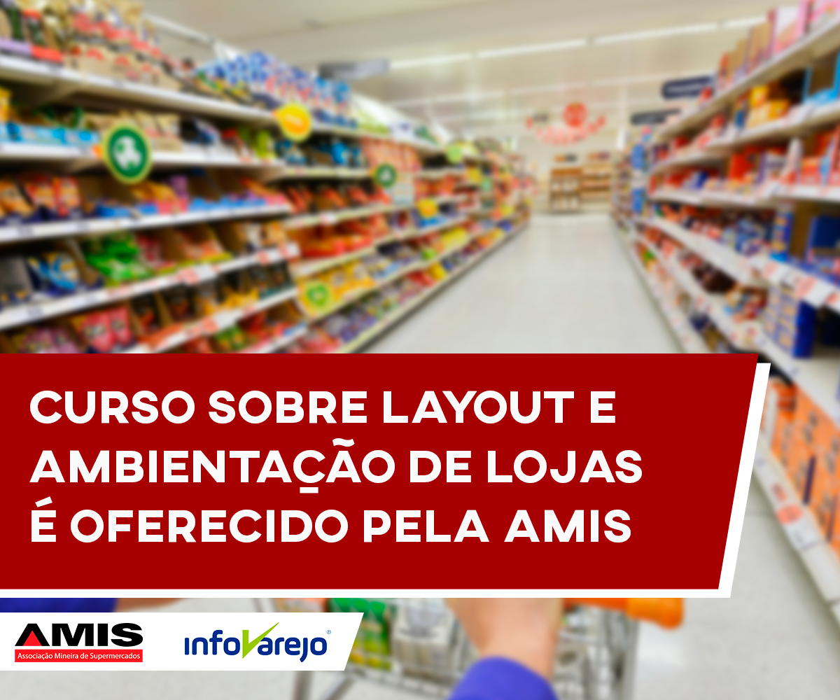 Curso sobre layout e ambientação de lojas é oferecido pela AMIS